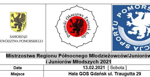 [Zawody] Mistrzostwa Regionu Północnego Młodzieżowców/Juniorów i Juniorów Młodszych 2021 [13.02.2021]