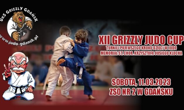 [Zawody] XII Grizzly Judo Cup – Turniej Pierwszego Kroku Dzieci w Judo [11.03.2023