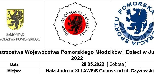 [Zawody] Mistrzostwa Województwa Pomorskiego Młodzików i Dzieci w Judo 2022 [28.05.2022]