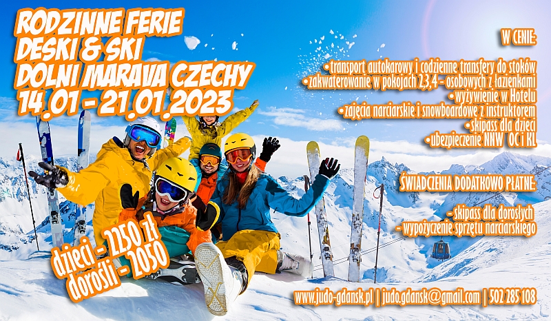 [Zimowe ferie rodzinne] Deski & Ski DOLNI MARAVA Czechy [14.01- 21.01.2023]