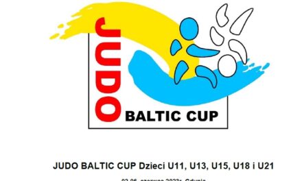 [Zawody] JUDO BALTIC CUP U11, U13, U15, U18 i U21 [02-06. czerwca 2023r., Gdynia]