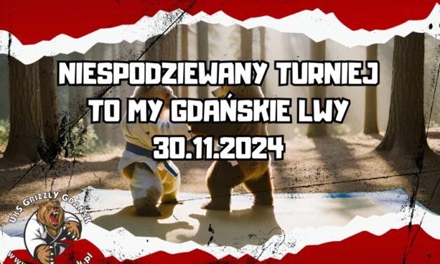 [Zawody] „TO MY GDAŃSKIE LWY” TURNIEJ DZIECI W JUDO [GDAŃSK, 30.11.2024]